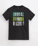 Good Vibes Only - Roundneck Graphic Tee